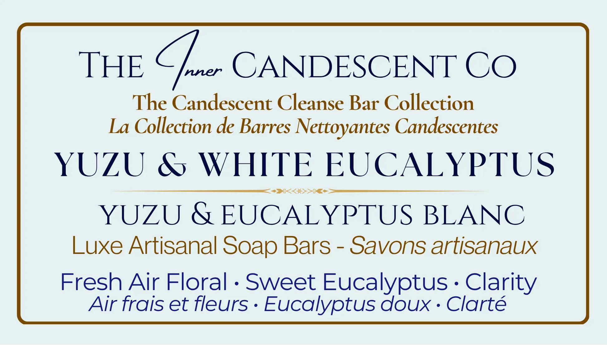 Yuzu & White Eucalyptus Cleanse Bar The InnerCandescent Co